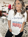 Pre Order - American Mama Graphic Tee