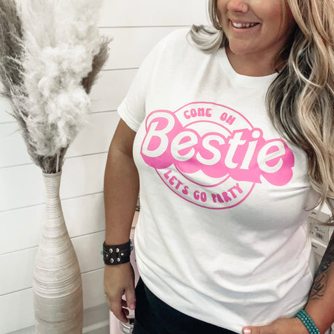 Come On BESTIE Let's Go Party Graphic Tee